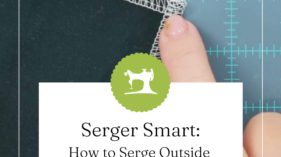 How to Serge Outside Corners Like a Pro