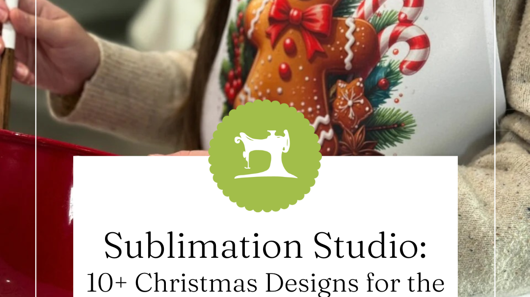 10+ Christmas Designs for the Brother Sublimation Printer (Gifts, Decor & More)
