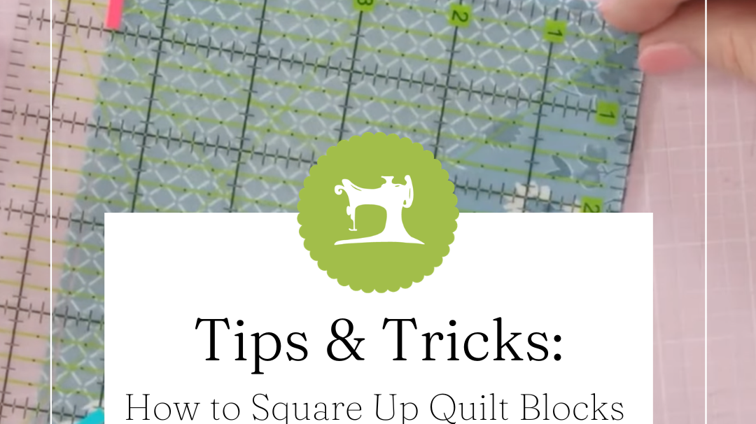 How to Square Up Quilt Blocks for Perfect Points
