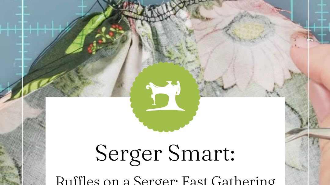 Ruffles on a Serger: Fast Gathering with a 4-Thread Overlock