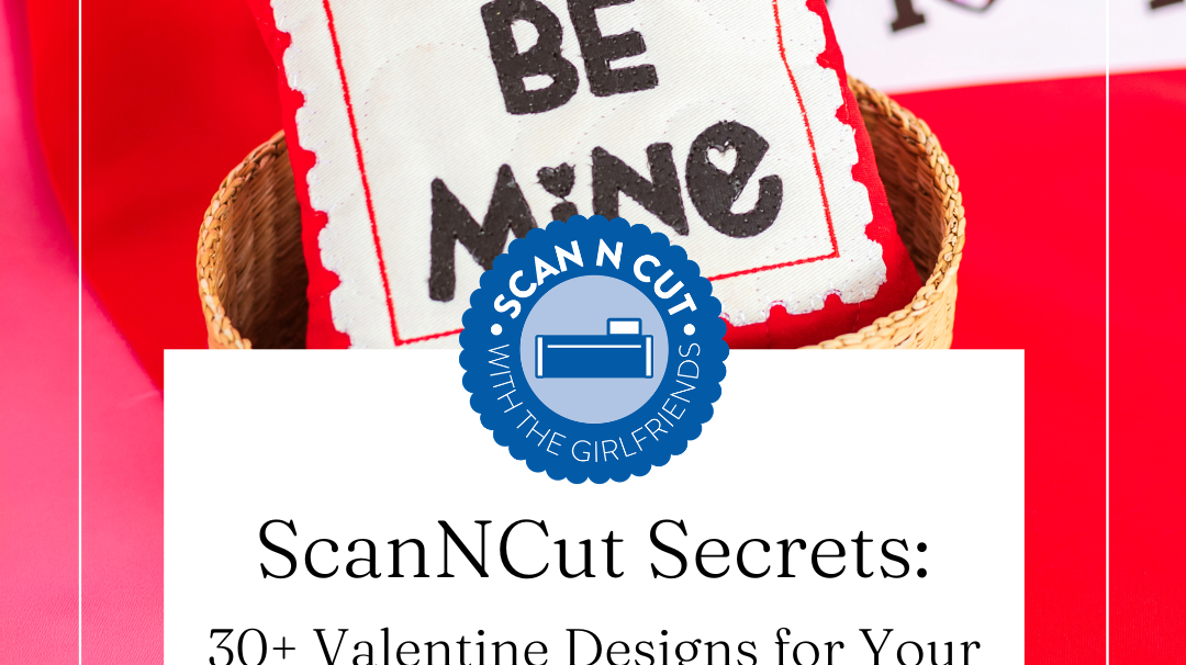 30+ Valentine Designs for Your Electronic Cutting Machine