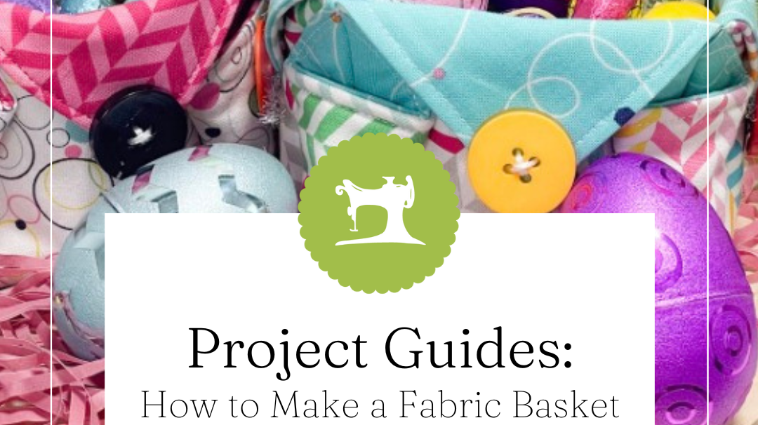 How to Make a Fabric Basket from a Layer Cake!