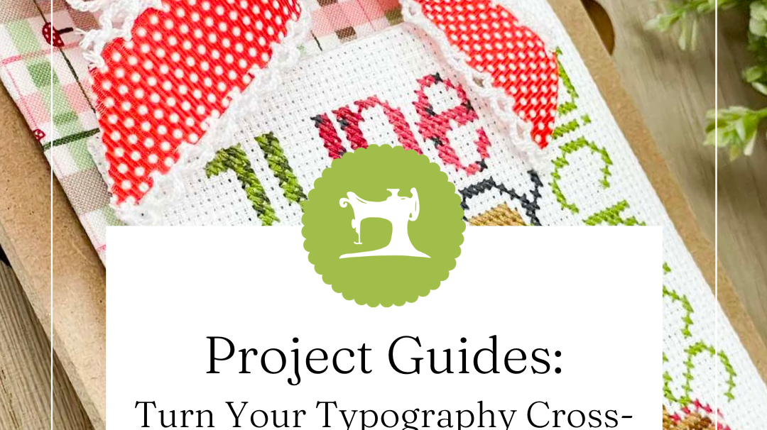 Turn Your Typography Cross-Stitch Into a Clipboard Cutie!