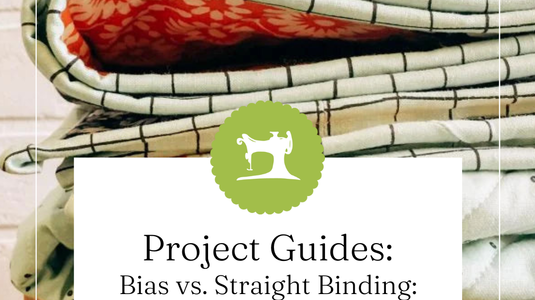 Bias vs. Straight Binding: Which is Best?