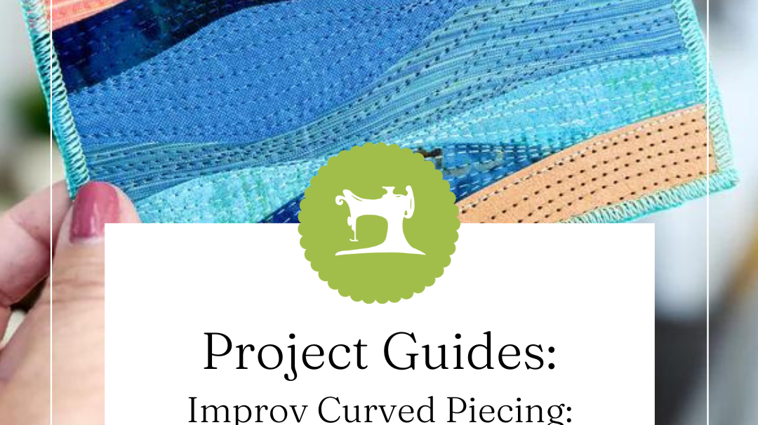 Improv Curved Piecing: A Step-by-Step Guide