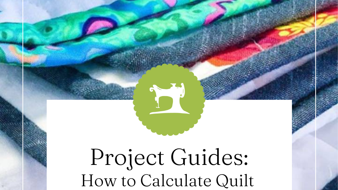 How to Calculate Quilt Binding Like a Pro!