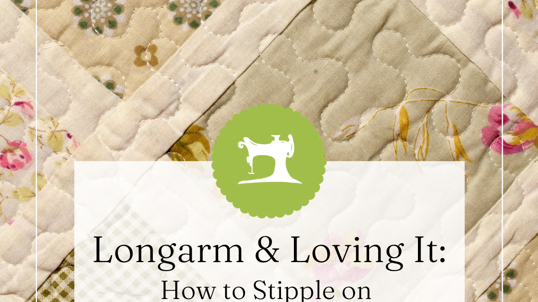 How to Stipple on Your Longarm