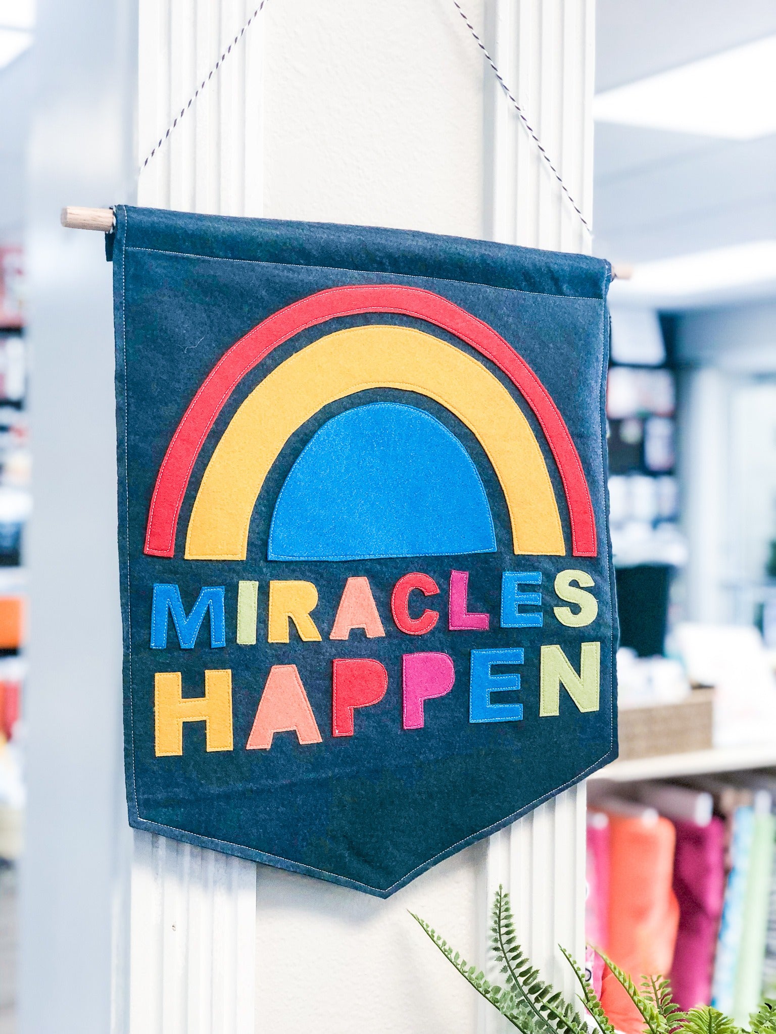 Miracles Happen Felt Pennant