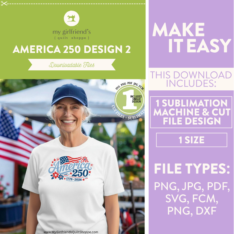 Woman wearing a t-shirt with 'America 250' design, standing in front of an American flag, with promotional text for a downloadable file design.
