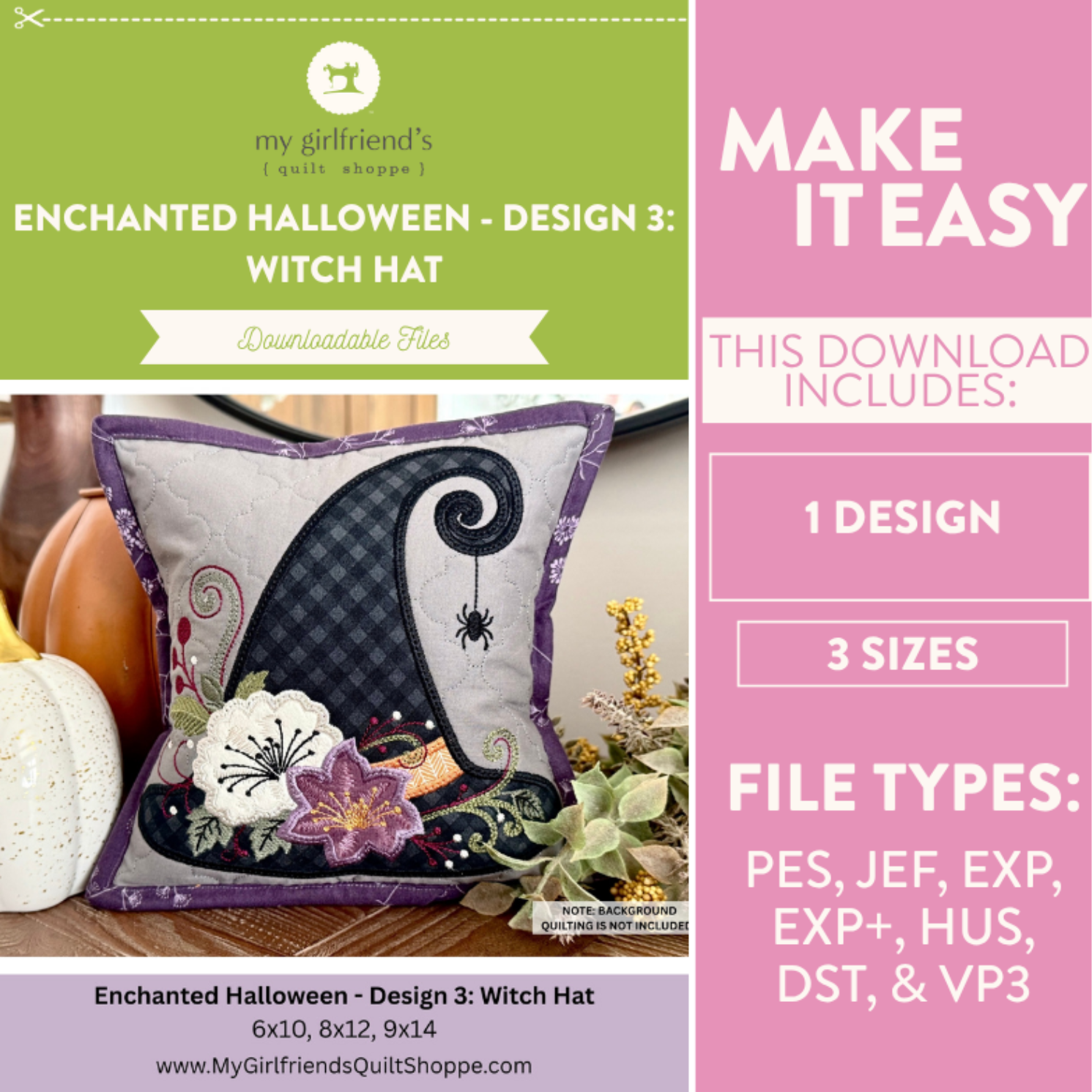 Promotional graphic for a downloadable quilting pattern titled 'Enchanted Halloween - Design 3: Witch Hat' by my girlfriend's quilt shoppe. The design shows a decorative square pillow with a large witch hat motif in black and purple, plus white and purple flowers.