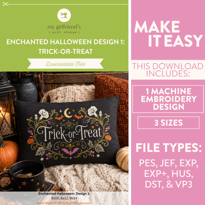 Promotional graphic for a downloadable embroidery design titled 'Enchanted Halloween Design 1: Trick-or-Treat.' The left side shows a styled fall scene with a black pillow featuring the embroidered design, pumpkins, a mug, and blankets.