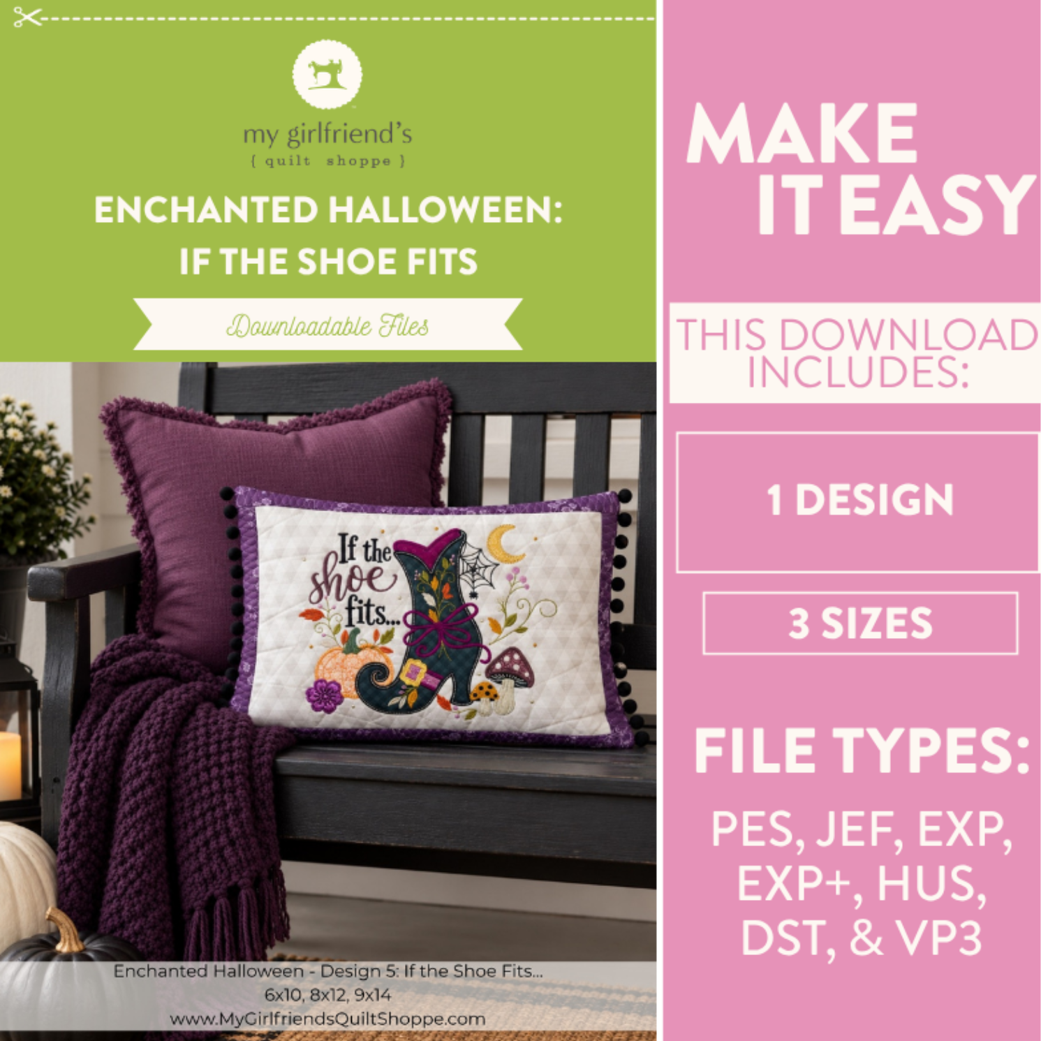 Promotional graphic for a downloadable quilting design titled 'Enchanted Halloween: If the Shoe Fits' by my girlfriend's quilt shoppe. The left side shows a finished quilted pillow with a witch and pumpkin design, styled on a bench with purple pillows and a knit blanket.