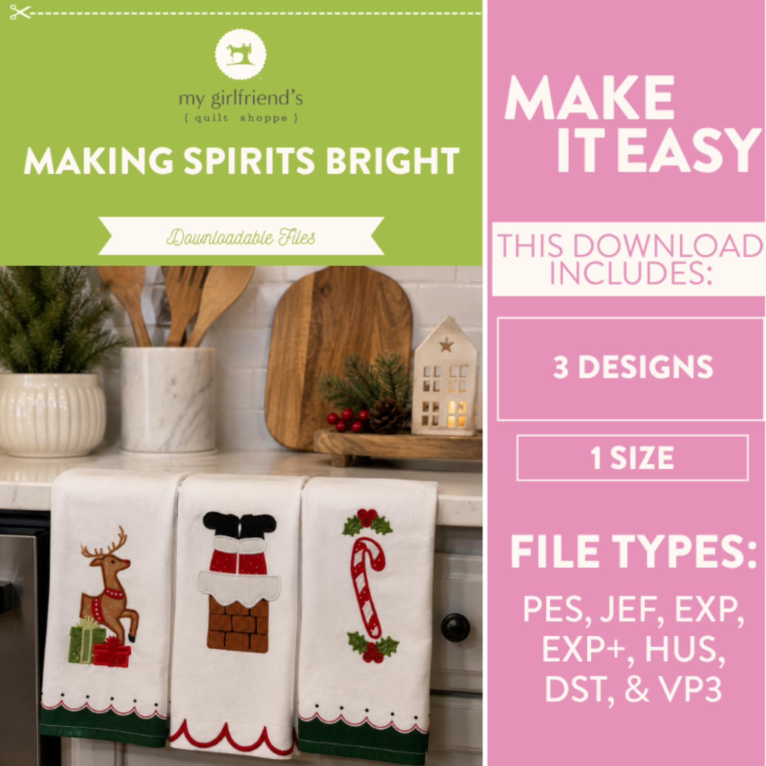 Promotional graphic for a downloadable embroidery design bundle titled 'Making Spirits Bright' by my girlfriend's quilting shop. The left side shows three white Christmas-themed kitchen towels with embroidered designs: a reindeer, a chimney, and a candy cane, hanging on a kitchen counter.