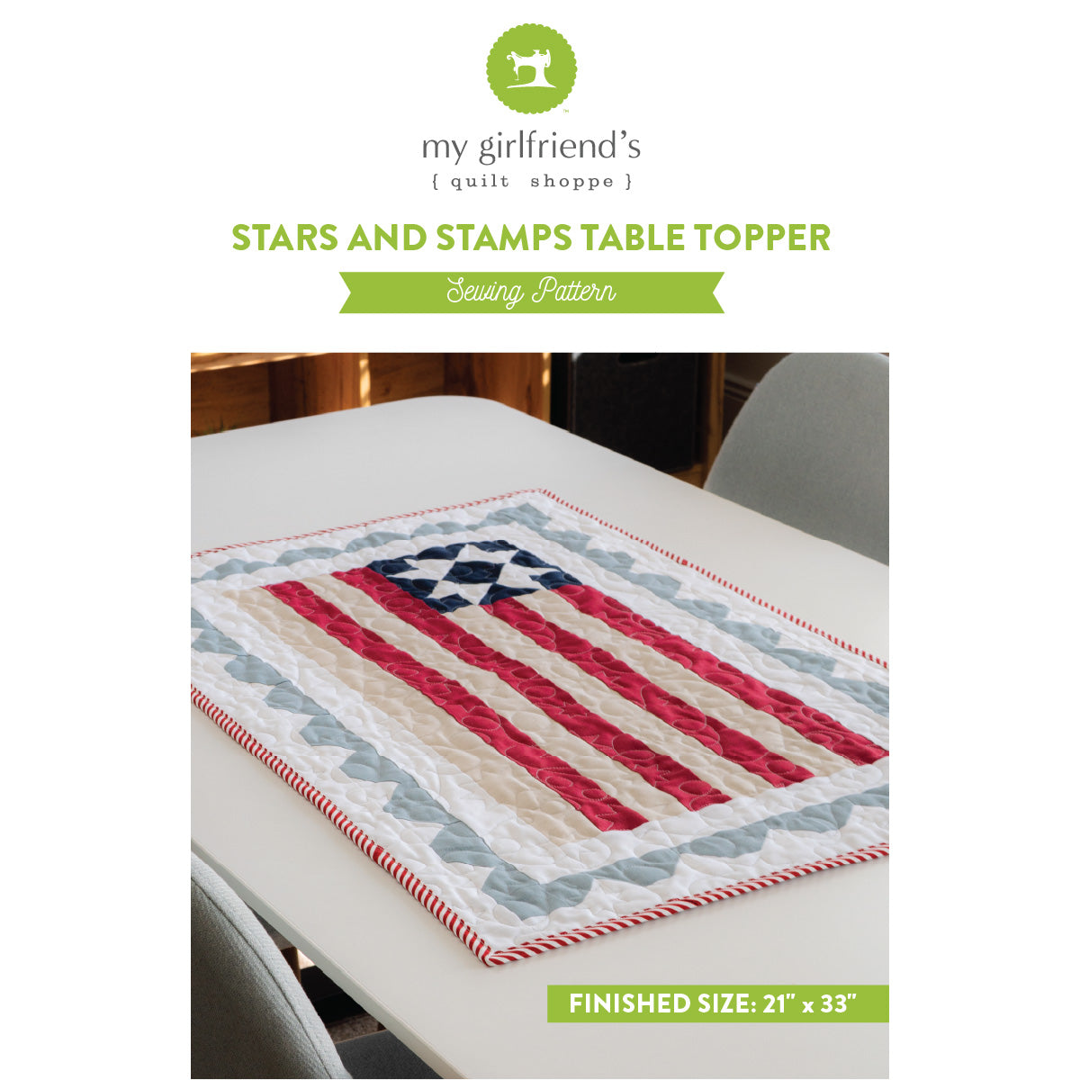 Stars and Stamps Table Topper sewing pattern with a quilt on a table.