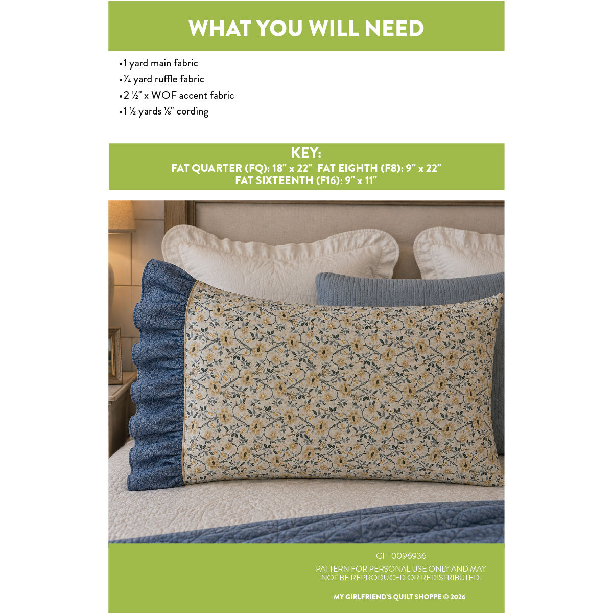 A fabric pattern and yardage guide for making a decorative lumbar pillow. The top section lists the required fabrics: 1 yard main fabric, 1/2 yard ruffle fabric, 2/3 yard accent fabric, and 1/5 yard cord.