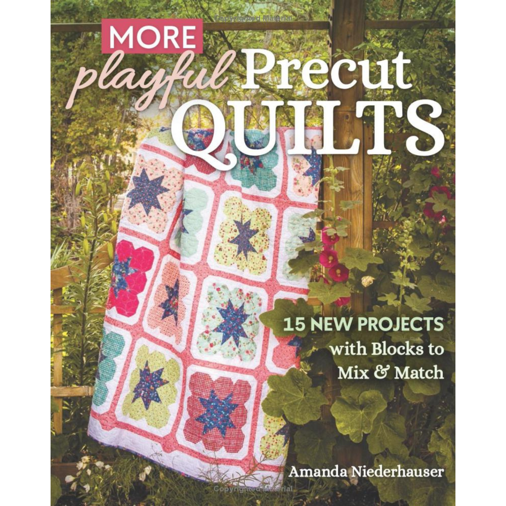 More playful precut quilts pattern book by Amanda Niederhauser
