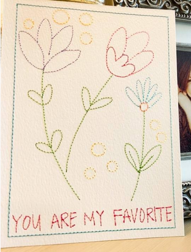 You Are My Favorite Machine Embroidery