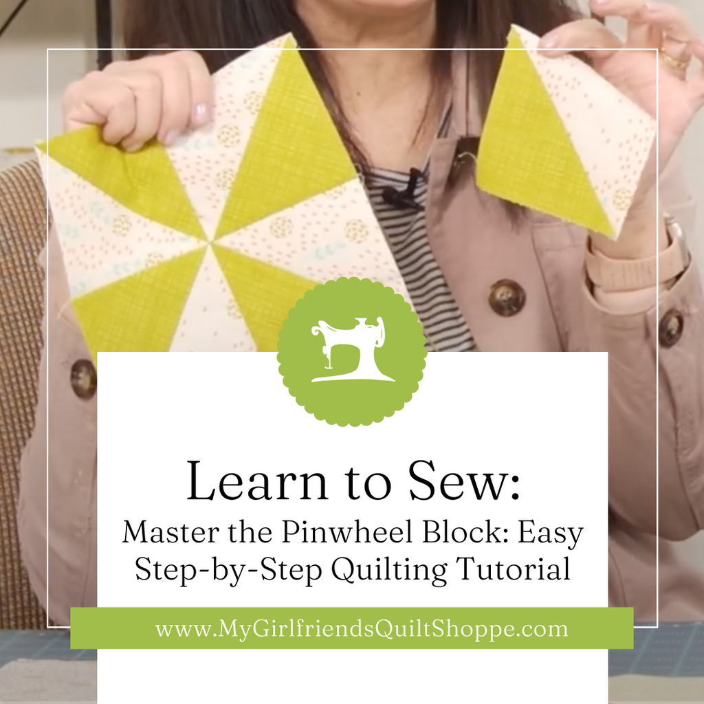 Master the Pinwheel Block: Easy Step-by-Step Quilting Tutorial