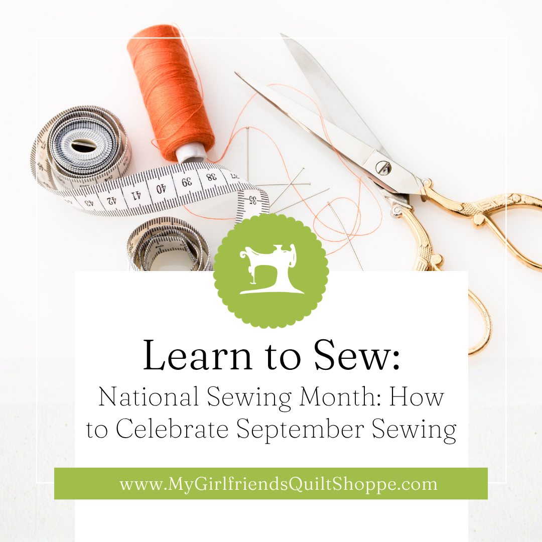 National Sewing Month: How to Celebrate September Sewing