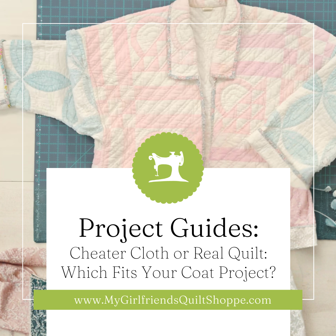 Cheater Cloth or a Real Quilt: Which Fits Your Coat Project?