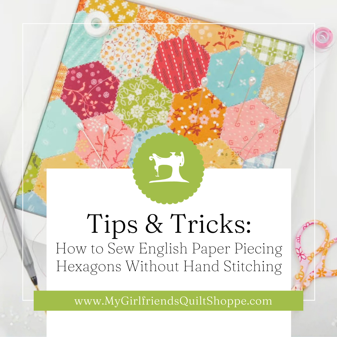 How to Sew English Paper Piecing Hexagons Without Hand Stitching