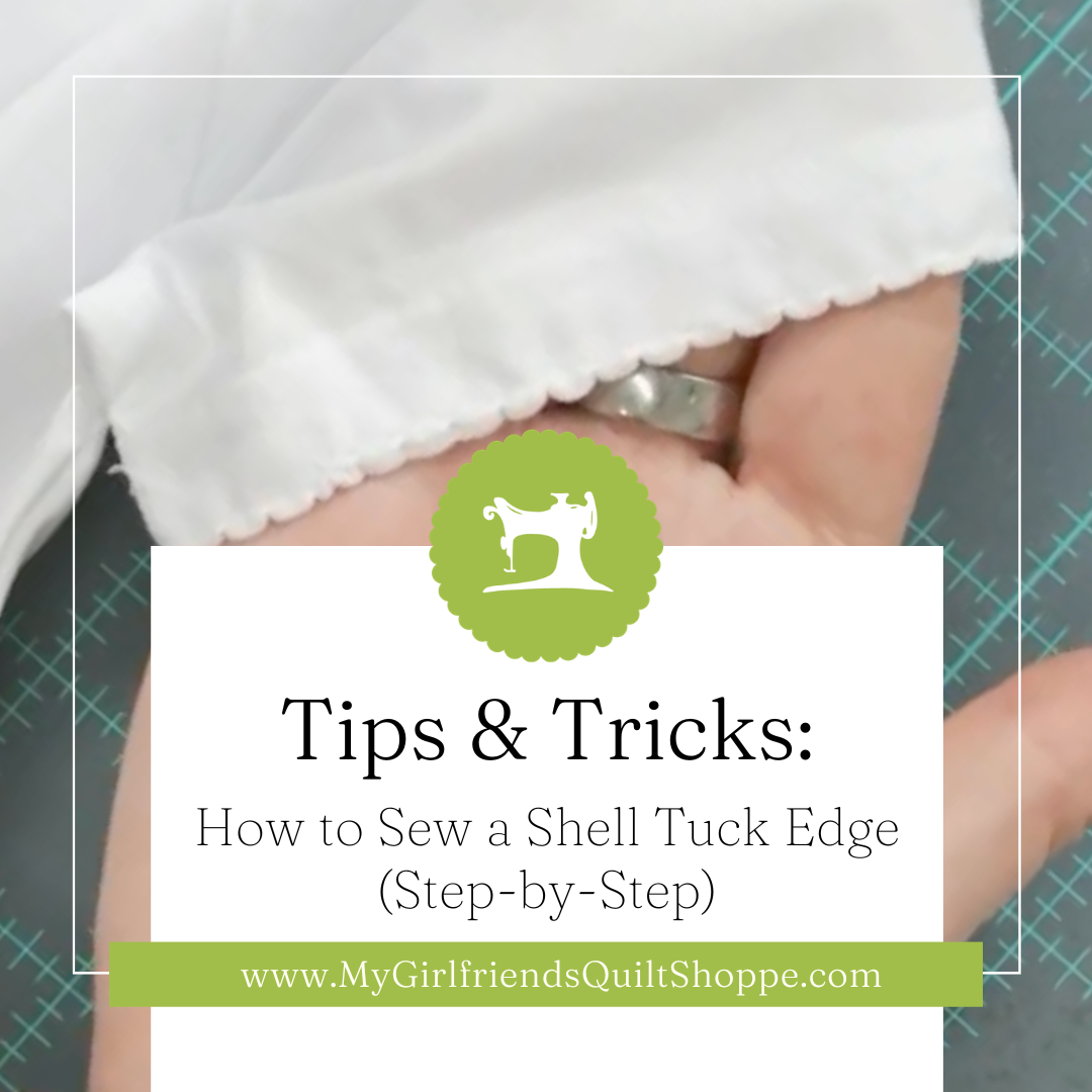 How to Sew a Shell Tuck Edge (Step-by-Step)