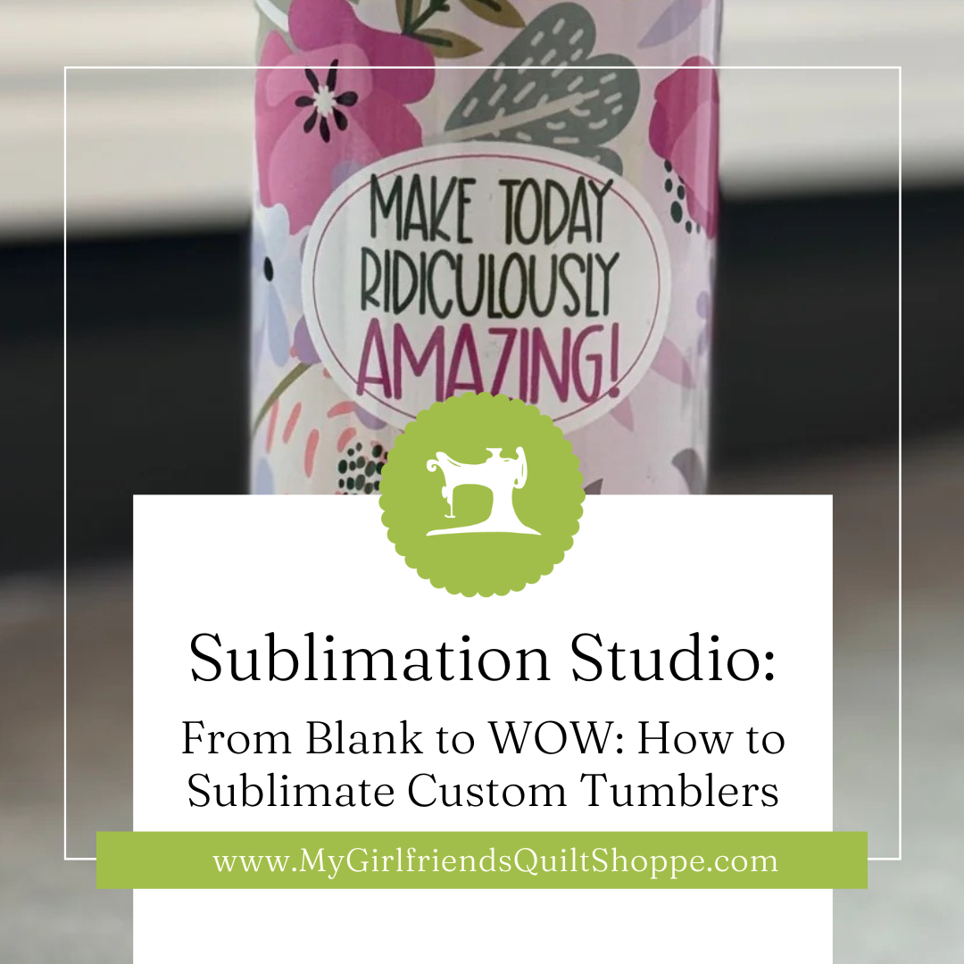 From Blank to WOW: How to Sublimate Custom Tumblers