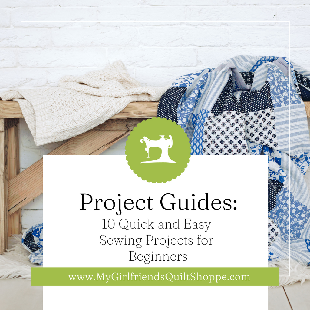 10 Quick and Easy Sewing Projects for Beginners