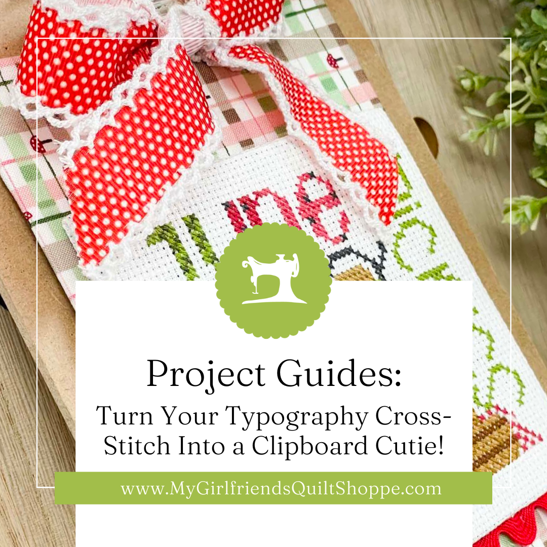 Turn Your Typography Cross-Stitch Into a Clipboard Cutie!
