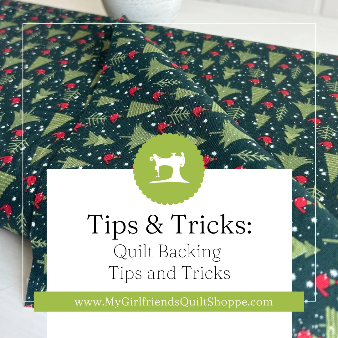 Quilt Backing Tips and Tricks