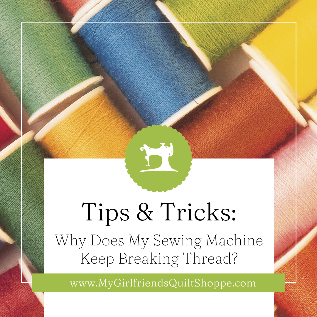 Why Does My Sewing Machine Keep Breaking Thread?