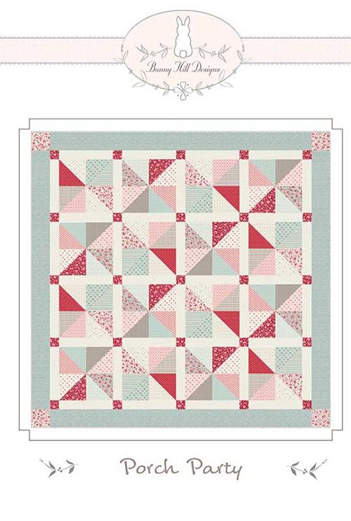 Bunny Hill Designs, Porch Party Quilt Pattern