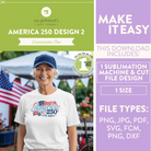 Woman wearing a t-shirt with 'America 250' design, standing in front of an American flag, with promotional text for a downloadable file design.