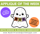 BOO Ghost Applique: Sewing AND Machine Embroidery! (Download)