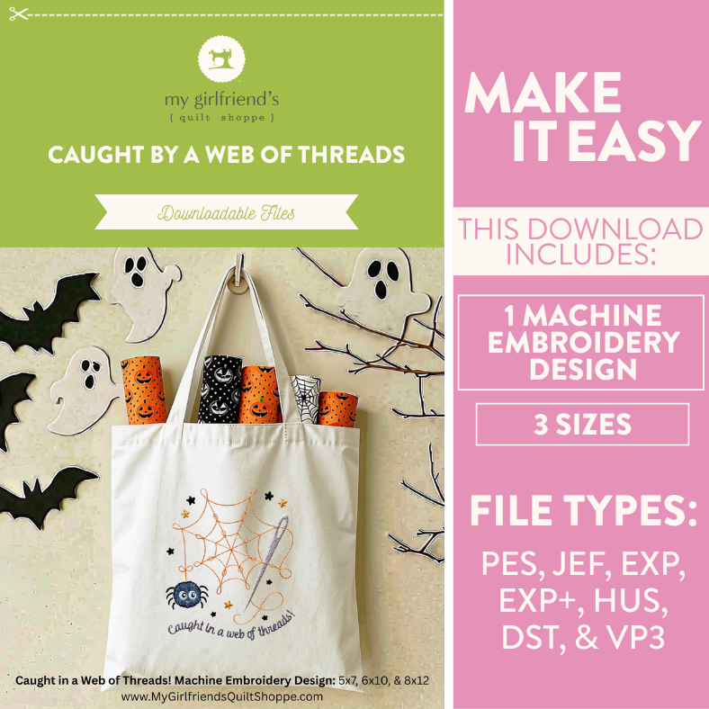 Promotional graphic for a downloadable machine embroidery design showing a white tote bag with a spiderweb and ghost design, alongside text reading 'Caught by a Web of Threads,' 'Make It Easy,' and file type details.