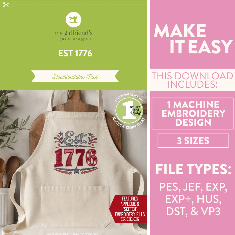 Promotional graphic for machine embroidery designs with an apron featuring 'Est. 1776' design.