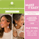 Promotional graphic for an FSL earrings downloadable design bundle titled 'Santa and Snowman' by 'my girlfriend's quilt shop'. The left side shows two women modeling the dangling earrings, which feature a Santa hat and snowman motifs.