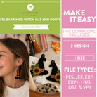 Promotional graphic for a downloadable FSL earring pattern titled 'Witch Hat and Boots' by my girlfriend's quilt shop. The design includes a green header, pink text panel, and a lifestyle photo showing a woman wearing one earring alongside the finished black witch hat and sunflower boots earrings.