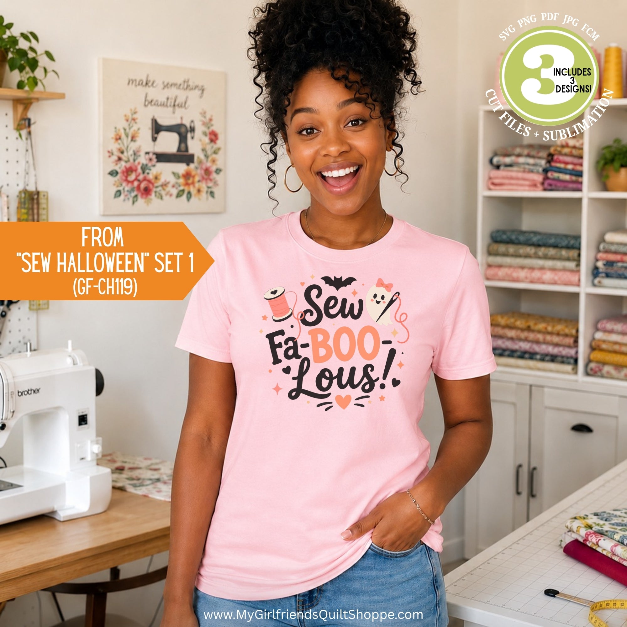 A woman stands in a sewing room wearing a light pink graphic T-shirt that reads 'Sew Fa-BOO-Lous!' with sewing-themed illustrations. The scene includes a sewing machine, shelves of fabric, and promotional text for a sewing file set.