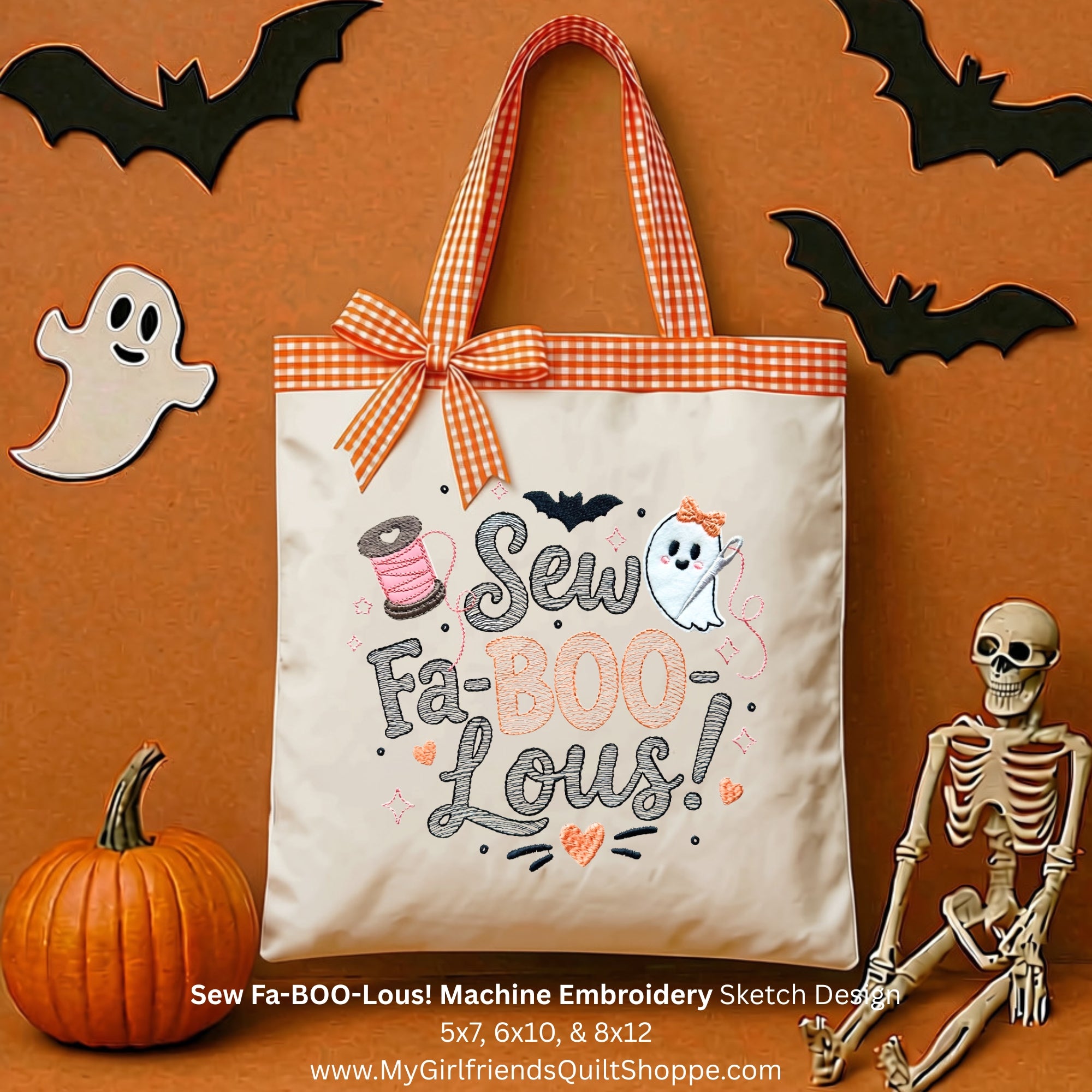 A Halloween-themed canvas tote bag with orange-and-white gingham handles and a large orange bow, featuring the embroidered text 'Sew Fa-BOO-Lous!' and spooky graphics. The bag is displayed against an orange background with decorative ghost, bat, pumpkin, and skeleton props.