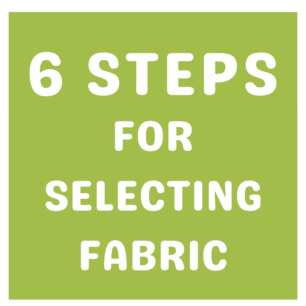 Steps for selecting fabric 