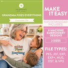 Promotional graphic for a downloadable embroidery design file. The left side shows an elderly woman and two children smiling while wearing a white sweatshirt with the text 'Mimi Fixes Everything' in colorful embroidered-style lettering.