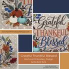 A collage-style product listing graphic showing embroidered autumn-themed designs and text reading 'Grateful Thankful Blessed,' plus size information 6x10, 8x12, 9x14 and a note that background quilting is not included.