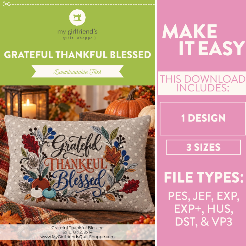 Promotional graphic for a downloadable quilting design featuring the phrase 'Grateful Thankful Blessed' on a floral pillow. The left side shows the finished pillow in an autumn-themed setting with pumpkins and candles.