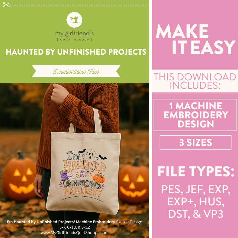 Promotional graphic for a downloadable embroidery design file. The left side shows a person in a brown sweater holding a canvas tote bag with a colorful 'I'm Haunted by Unfinished Projects' Halloween design, with pumpkins in the background.