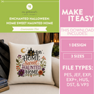 Promotional graphic for a downloadable embroidery design featuring the phrase 'Home Sweet Haunted Home' with a haunted house, moon, and autumn flowers. The design is shown embroidered on a cream pillow in a cozy indoor setting.
