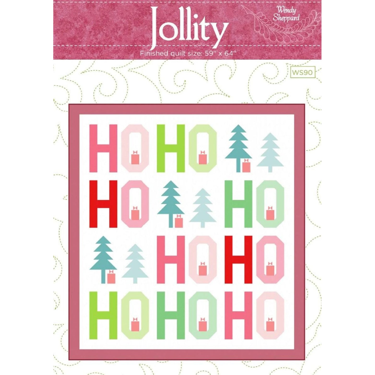 Jollity 'Woody Shepherd' finished quilt pattern cover, size 59" x 64" (WS90). The cover features a festive 'HO HO HO' holiday quilt design with red, pink, green, and light blue letters and pine trees on a white background.