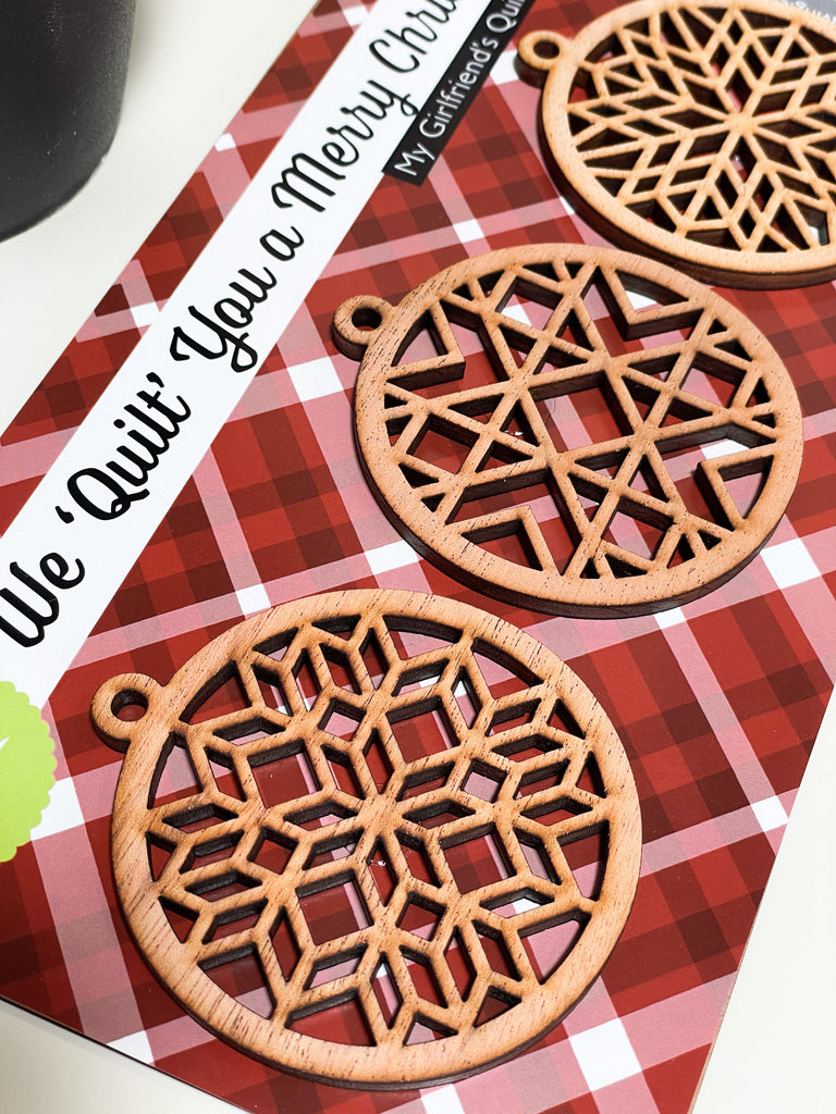 3 Wooden Ornaments: We Quilt You a Merry Christmas 