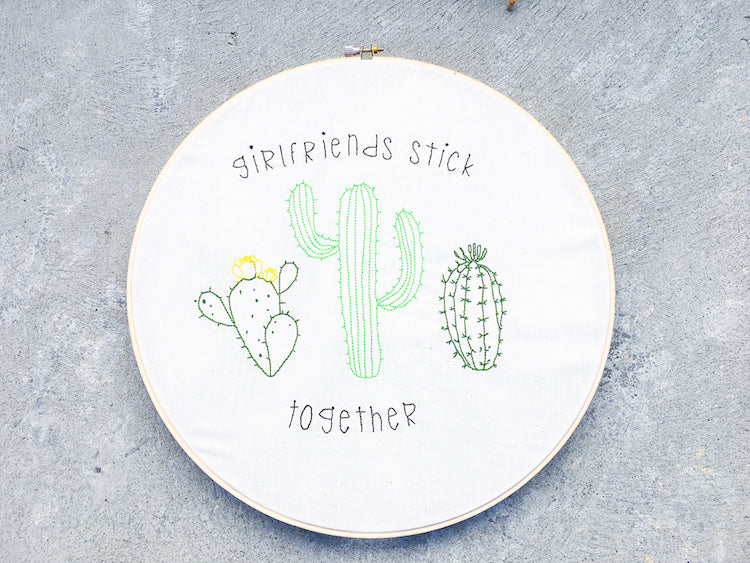 Girlfriends Stick Together Hand Embroidery 