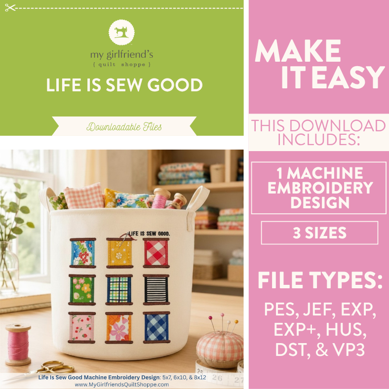 Promotional graphic for 'Life is Sew Good' machine embroidery design set, featuring a laundry basket with colorful fabric samples.
